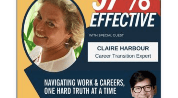 97% Effective Podcast: Be an Acrobat and Recast Your Story with Claire Harbour