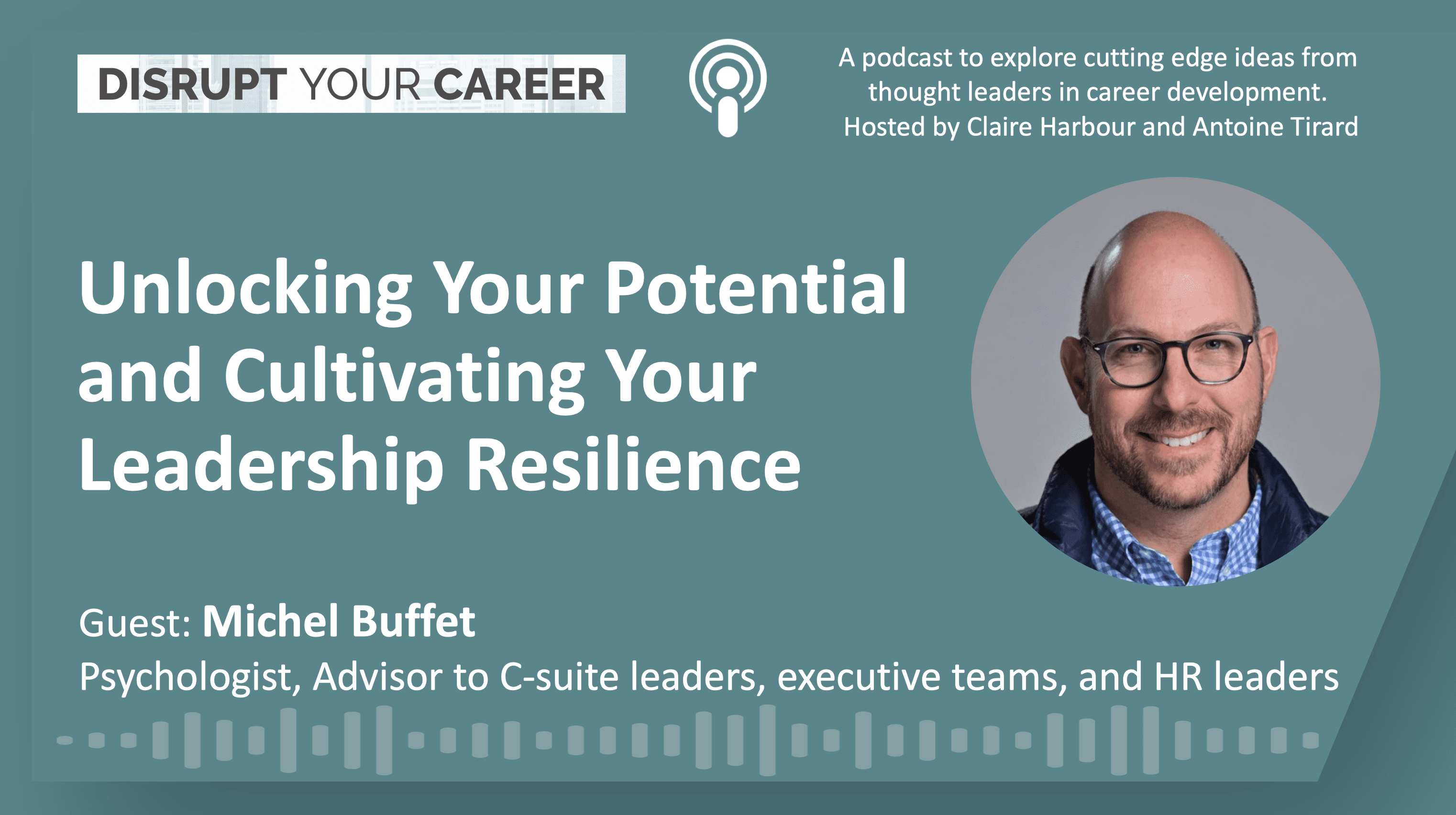 Unlocking Your Potential and Cultivating Your Leadership Resilience