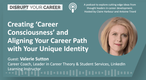 Creating ‘Career Consciousness’ and Aligning Your Career Path with Your Unique Identity