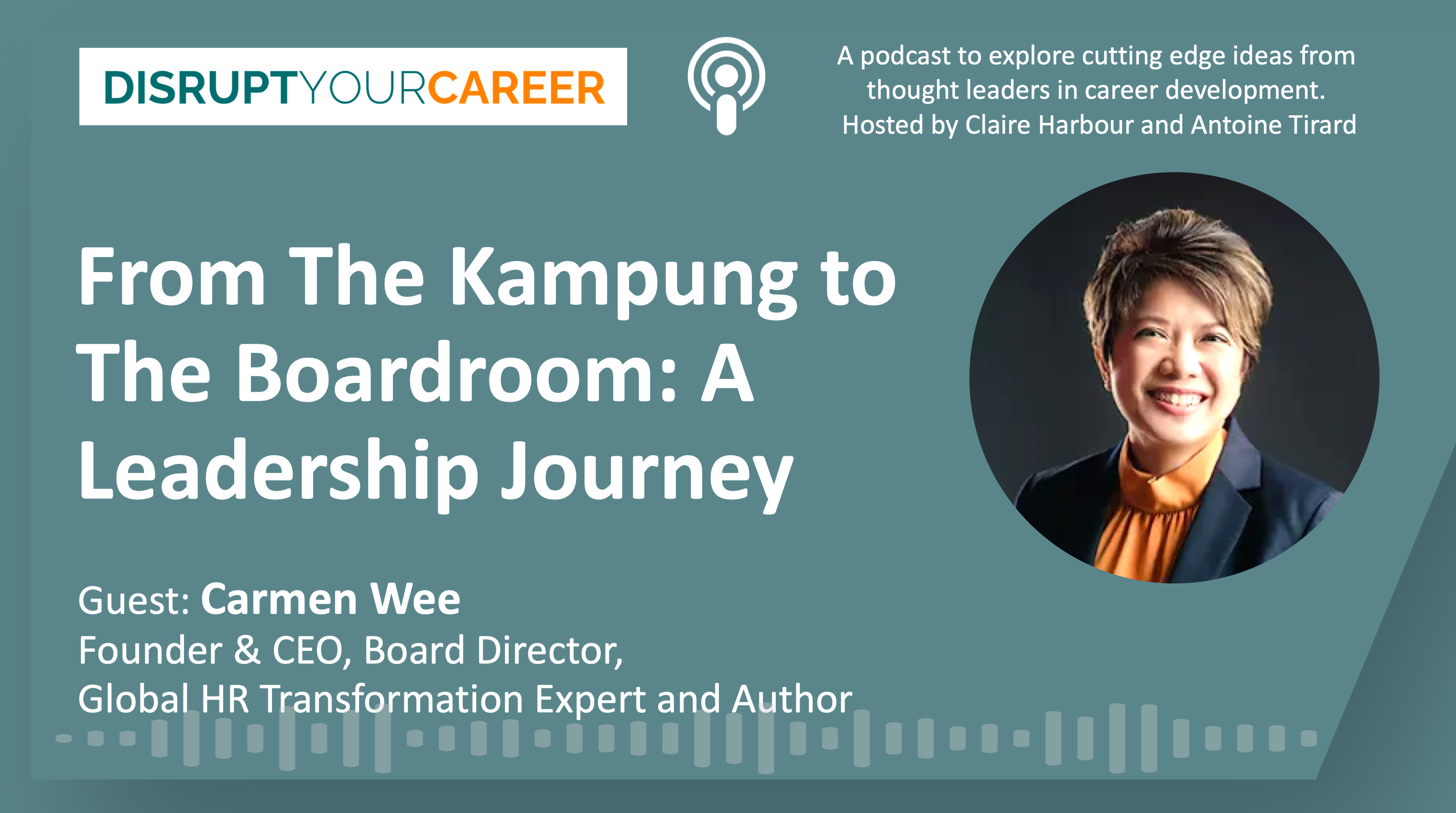 From The Kampung to The Boardroom: A Leadership Journey - Disrupt Your ...