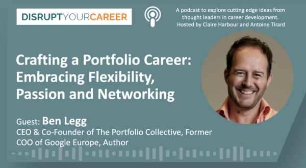 Crafting a Portfolio Career: Embracing Flexibility, Passion and Networking