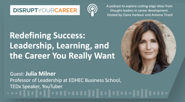 Redefining Success: Leadership, Learning, and the Career You Really Want