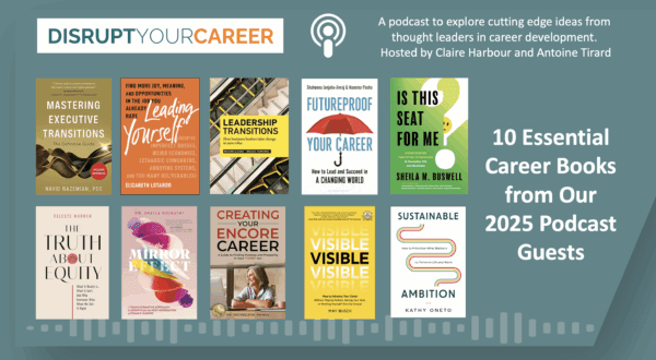 10 Essential Career Books from Our 2025 Podcast Guests
