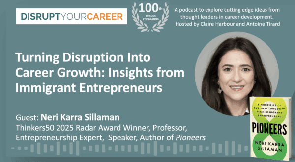 Turning Disruption Into Career Growth: Insights from Immigrant Entrepreneurs